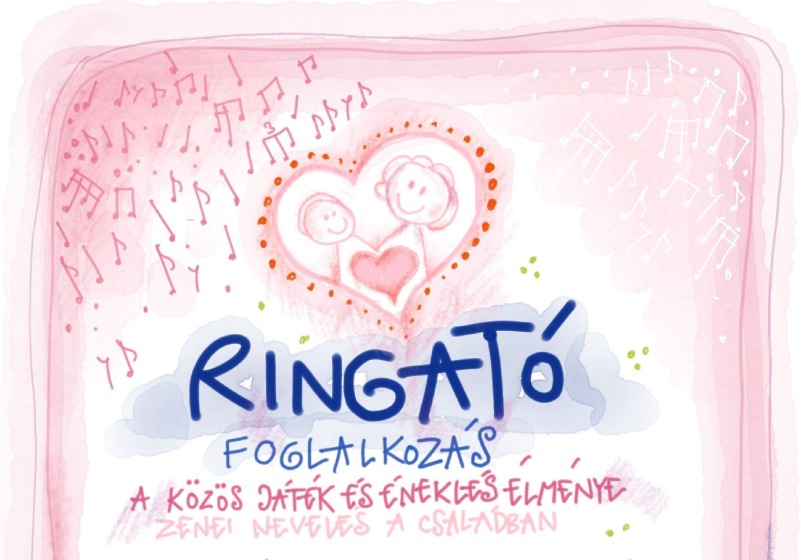 Ringató foglalkozás a Kodàly Zoltán Népfőiskolán – a közös éneklés öröme