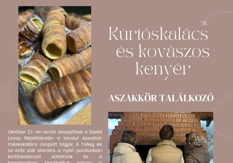 Kürtőskalács és kovászos kenyér