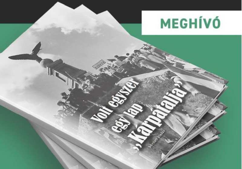 VOLT EGYSZER EGY LAP „KÁRPÁTALJA” Könyvbemutató és kerekasztal-beszélgetés