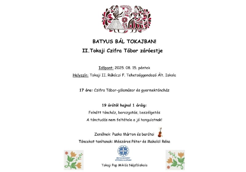 II. Czifra Tábor zárógálája Tokajban